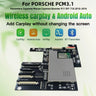 Wireless CarPlay Android Auto Module for Porsche PCM3.1 7-inch