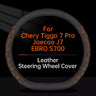 For Chery Tiggo 7 Pro Jaecoo J7 EBRO S700 2025 Car Leather Steering Wheel Cover Ultra Thin Breathable Non Slip Protective Case