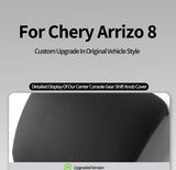 For Chery Arrizo 8 / Arrizo 8 PRO, Chery Tiggo 8 PLUS / Tiggo 8 PRO, Chery Tiggo 5X Original Leather Gear Shift Knob Cover Bo