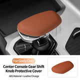 Original Leather Center Gear Shift Knob Cover Lever Shifter Boot Car Accessories For Geely Tugella/ Binyue / Preface / Borui GE
