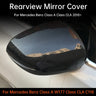 Mercedes Benz Class A W177 CLA Class C118 Rearview Mirror Cover Protective Shell Anti-Collision Accessory