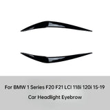 BMW 1 Series F20 F21 LCI 118i 120i 15-19 Car Headlight Eyebrow Decal Sticker Car Exterior Accessories