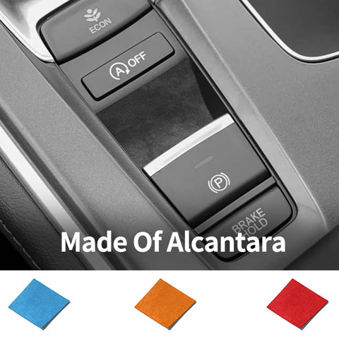 For Honda Accord 10th Gen Facelift & INSPIRE 2021+ Made of Alcantara Handbrake Button Trim Sticker Car Interior Tuning Access