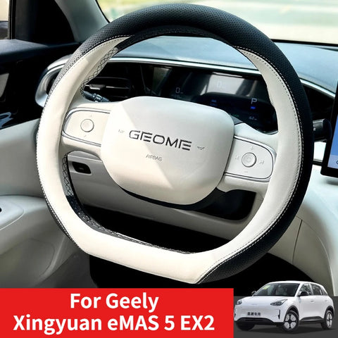 For Geely Xingyuan eMAS 5 EX2 24-26 Leather Car Steering Wheel Cover Breathable Non Slip Steering Wheel Protection Cover Car