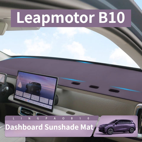 For Leapmotor B10 Leather Dashboard Sun Shade Mat Anti-Slip Dustproof Heat Insulation Pad CAR CENTER CONSOLE SUNSHIELD PROTEC